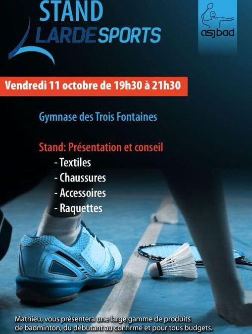 ASJ BADMINTON – STAND LARDE SPORT – SAVE THE DATE